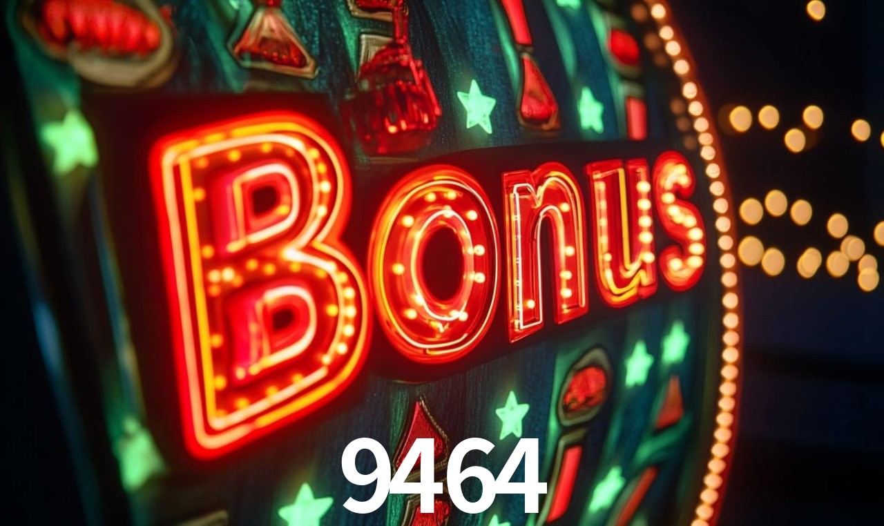 Bônus de Boas-vindas 9464